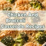 Chicken And Broccoli Casserole Recipes