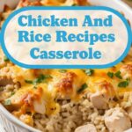 Chicken And Rice Recipes Casserole