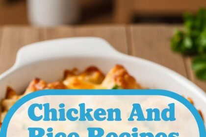 Chicken And Rice Recipes Casserole