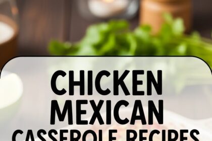Chicken Mexican Casserole Recipes