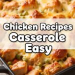 Chicken Recipes Casserole Easy