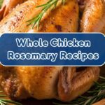 Whole Chicken Rosemary Recipes