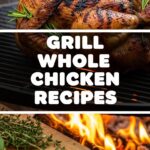 Grill Whole Chicken Recipes