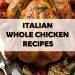 Italian Whole Chicken Recipes