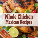 Whole Chicken Mexican Recipes