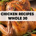 Chicken Recipes Whole 30