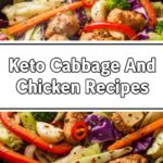 Keto Cabbage And Chicken Recipes
