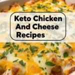 Keto Chicken And Cheese Recipes