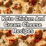 Keto Chicken And Cream Cheese Recipes