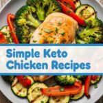 Simple Keto Chicken Recipes
