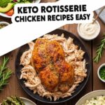 Keto Rotisserie Chicken Recipes Easy