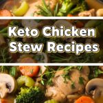 Keto Chicken Stew Recipes