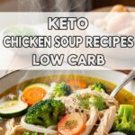Keto Chicken Soup Recipes Low Carb