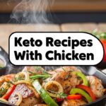 Keto Recipes With Chicken