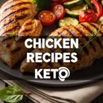 Chicken Recipes Keto