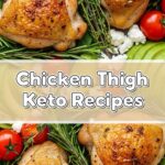 Chicken Thigh Keto Recipes