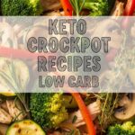 Keto Chicken Crockpot Recipes Low Carb