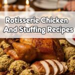 Rotisserie Chicken And Stuffing Recipes