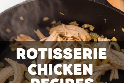 Rotisserie Chicken Recipes Leftover