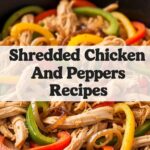 Shredded Chicken And Peppers Recipes