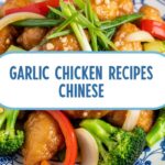 Garlic Chicken Recipes Chinese