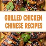 Grilled Chicken Chinese Recipes