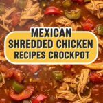 Mexican Shredded Chicken Recipes Crockpot