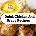 Quick Chicken And Gravy Recipes