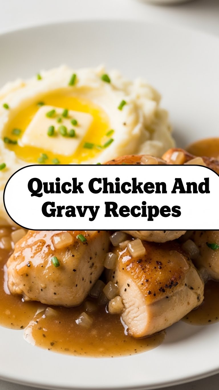 Quick Chicken And Gravy Recipes