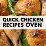 Quick Chicken Recipes Oven