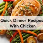 Quick Dinner Recipes With Chicken