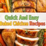 Quick And Easy Baked Chicken Recipes