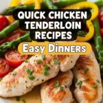 Quick Chicken Tenderloin Recipes Easy Dinners