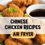 Chinese Chicken Recipes Air Fryer