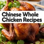 Chinese Whole Chicken Recipes