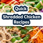 Quick Shredded Chicken Recipes