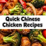 Quick Chinese Chicken Recipes