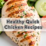 Healthy Quick Chicken Recipes