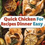 Quick Chicken Recipes For Dinner Easy