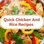 Quick Chicken And Rice Recipes