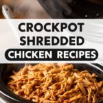 Crockpot Shredded Chicken Recipes