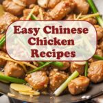 Easy Chinese Chicken Recipes