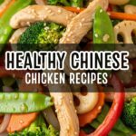 Healthy Chinese Chicken Recipes
