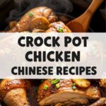 Crock Pot Chicken Chinese Recipes