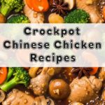 Crockpot Chinese Chicken Recipes
