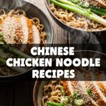 Chinese Chicken Noodle Recipes