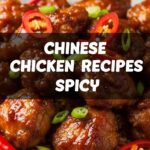 Chinese Chicken Recipes Spicy