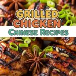 Grilled Chicken Chinese Recipes