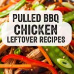 Pulled Bbq Chicken Leftover Recipes