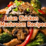Asian Chicken Mushroom Recipes